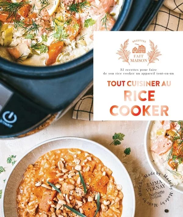 Tout cuisiner au Rice Cooker : 35 recettes pour faire de son rice cooker un appareil tout-en-un