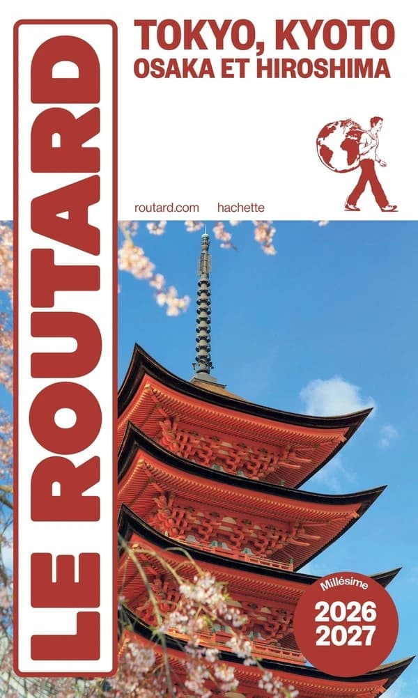 Tokyo, Kyoto, Osaka et Hiroshima ([Éd.] 2026-2027)