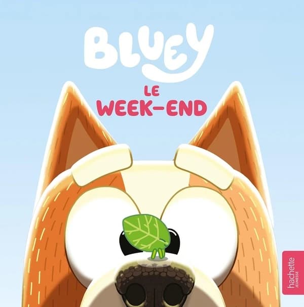 Bluey - : Le week-end