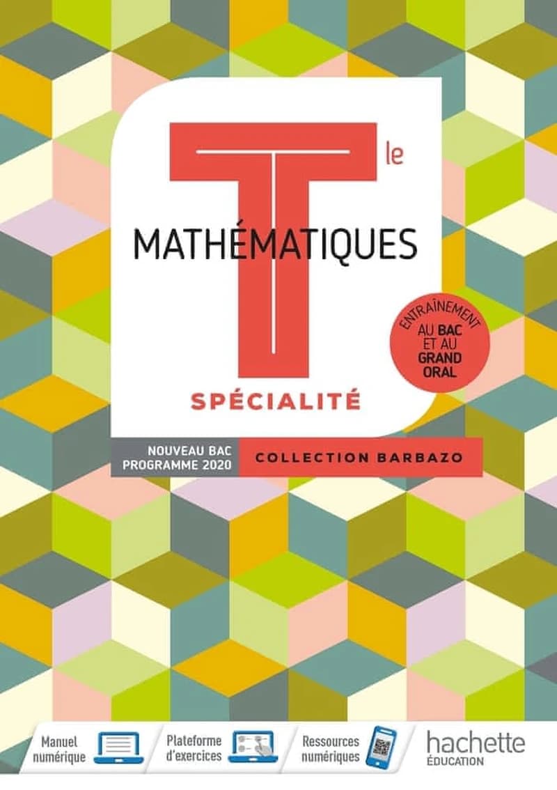 Mathématiques : Tle spécialité : nouveau bac, programme 2020