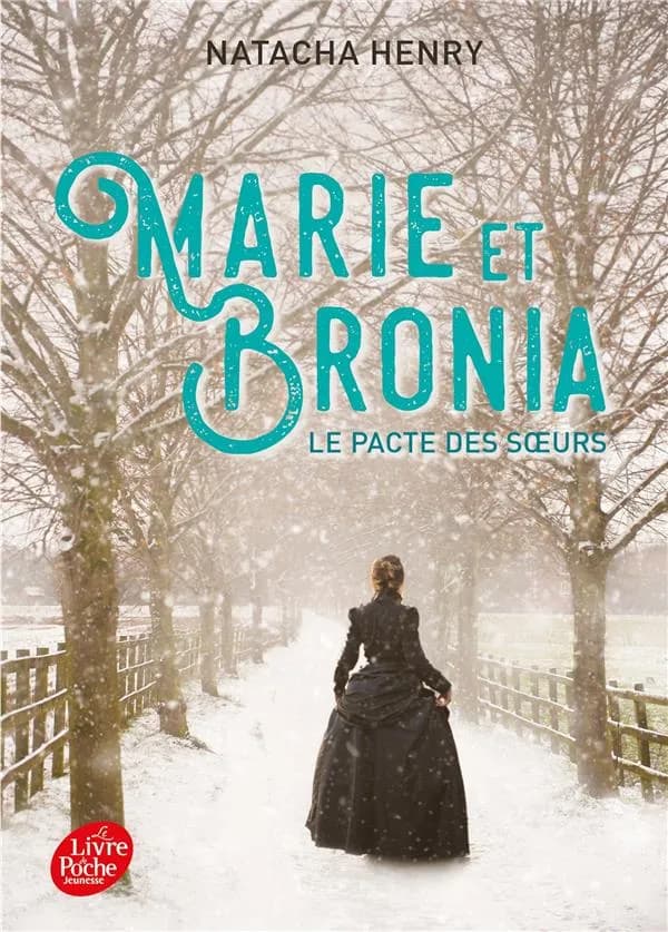Marie et Bronia : le pacte des soeurs