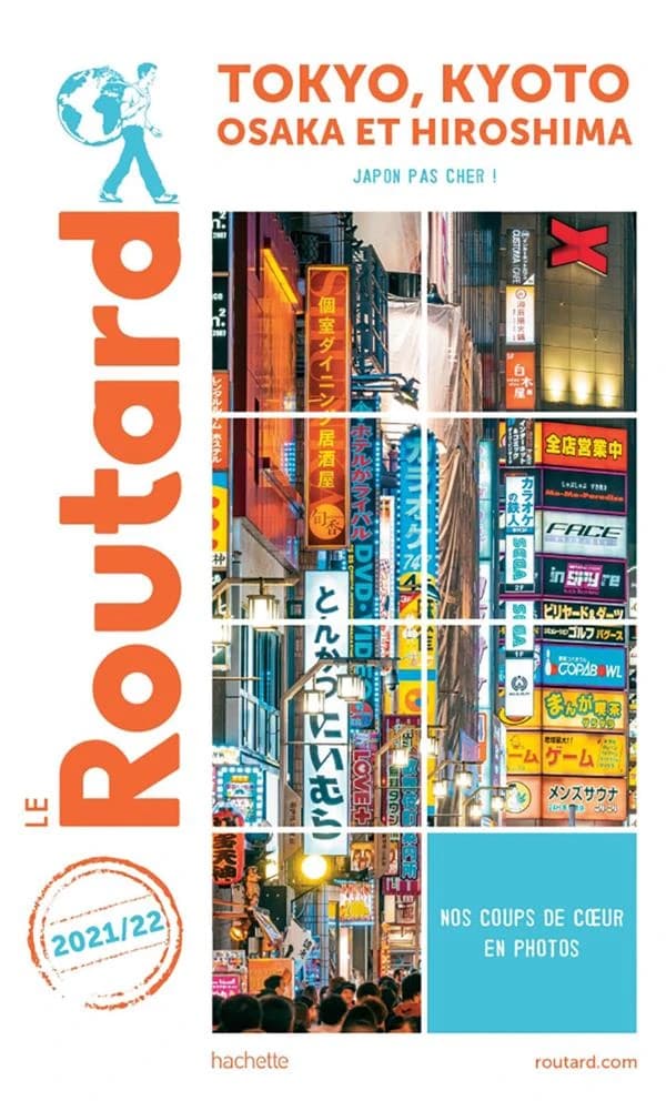 Tokyo, Kyoto, Osaka et Hiroshima : Japon pas cher ! ([Éd.] 2021-22)