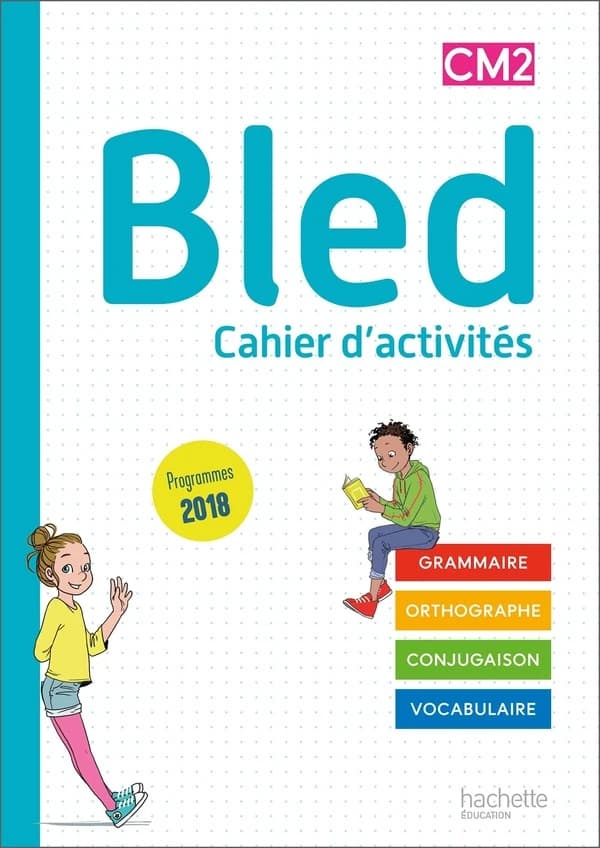 Bled Tome 14 : CM2 ; cahier d'activités (édition 2020)