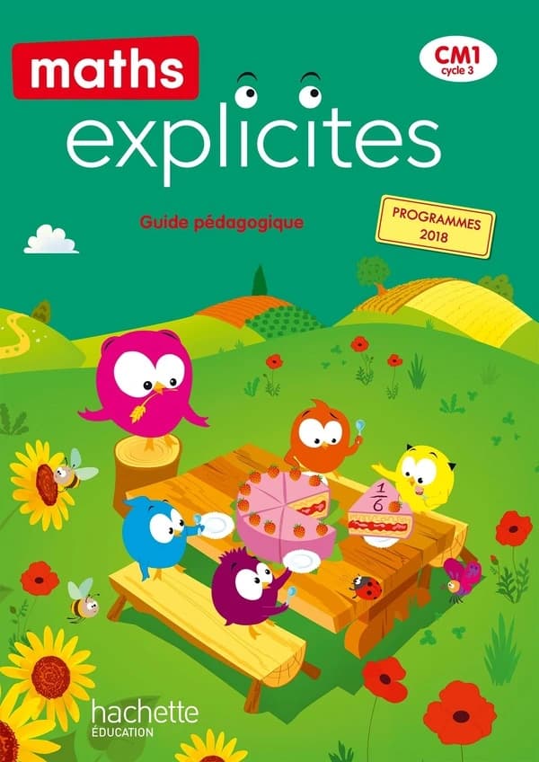 Maths explicites Tome 95 : CM1 ; guide pédagogique (édition 2020)
