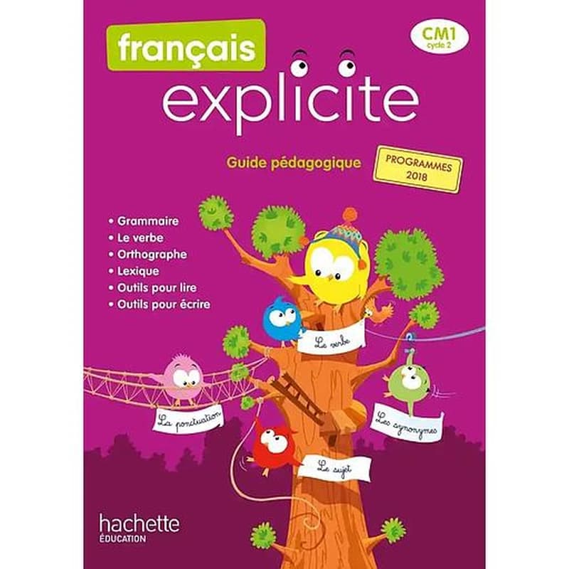 Français explicite : CM1 ; guide pédagogique (édition 2020)