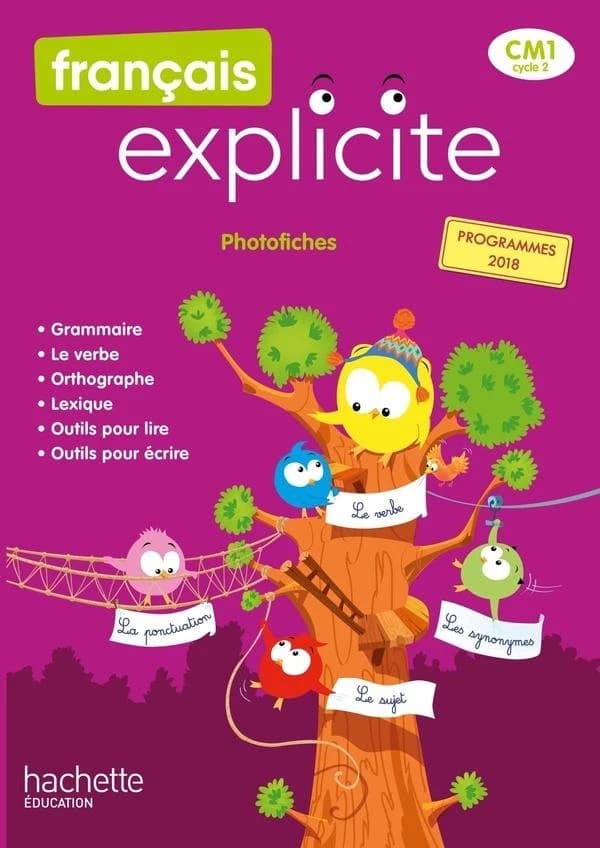 Français CM1 Explicite : Photofiches