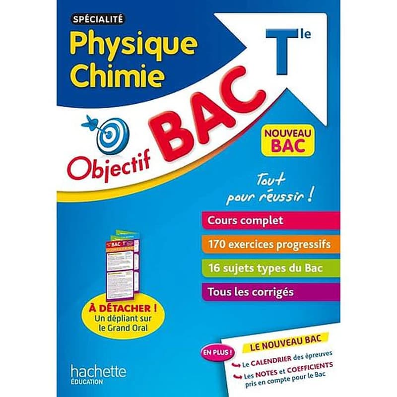 Physique chimie spécialité : objectif Bac Tle
