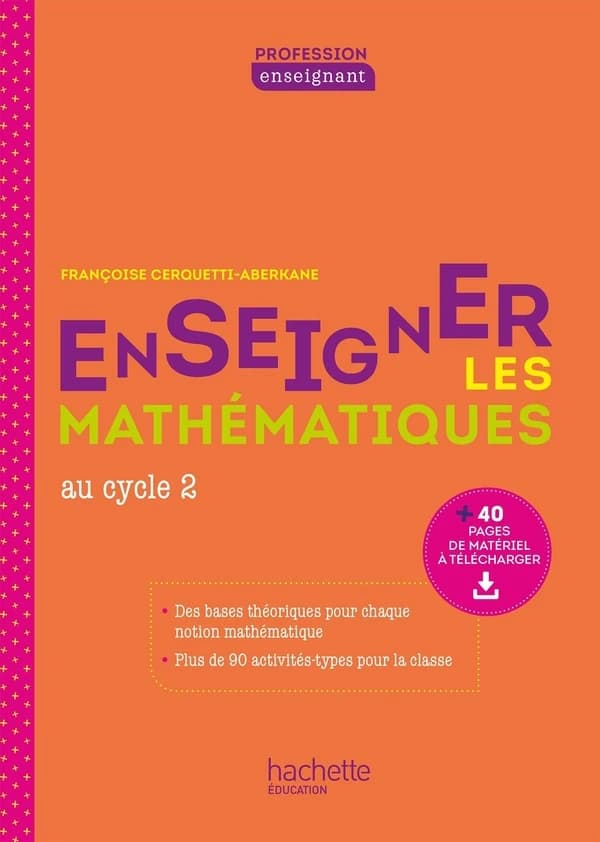 Enseigner les mathématiques : au cycle 2