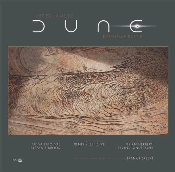 L'art et l'âme de "Dune, deuxième partie"