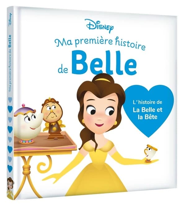 Ma première histoire de Belle : l'histoire de "La Belle et la Bête"