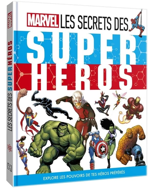 Les secrets des super héros
