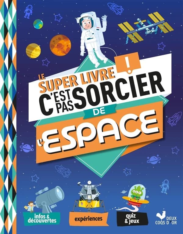 Le super livre c'est pas sorcier de l'espace
