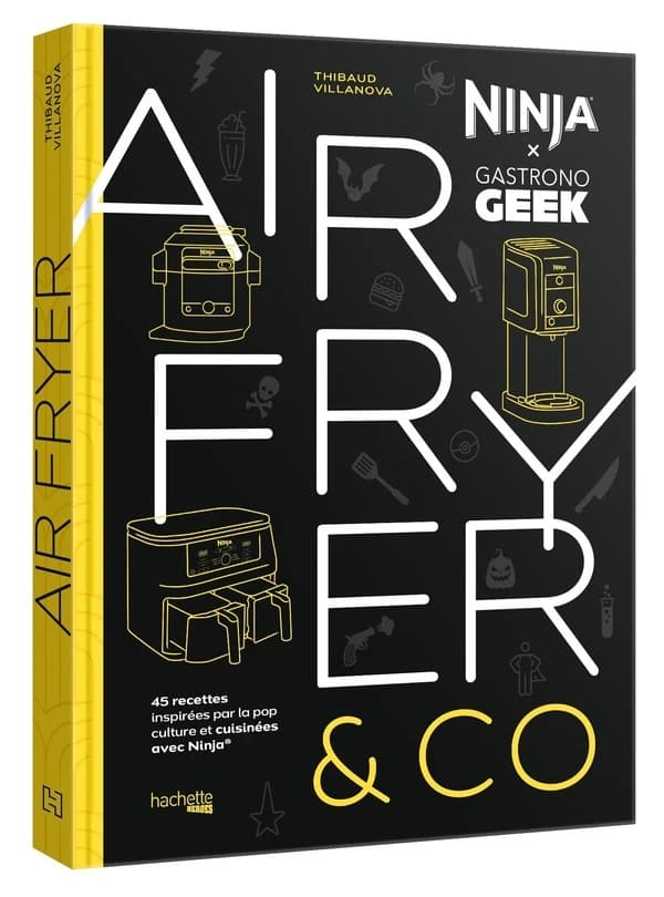 Airfryer & Co : Ninja x Gastronogeek