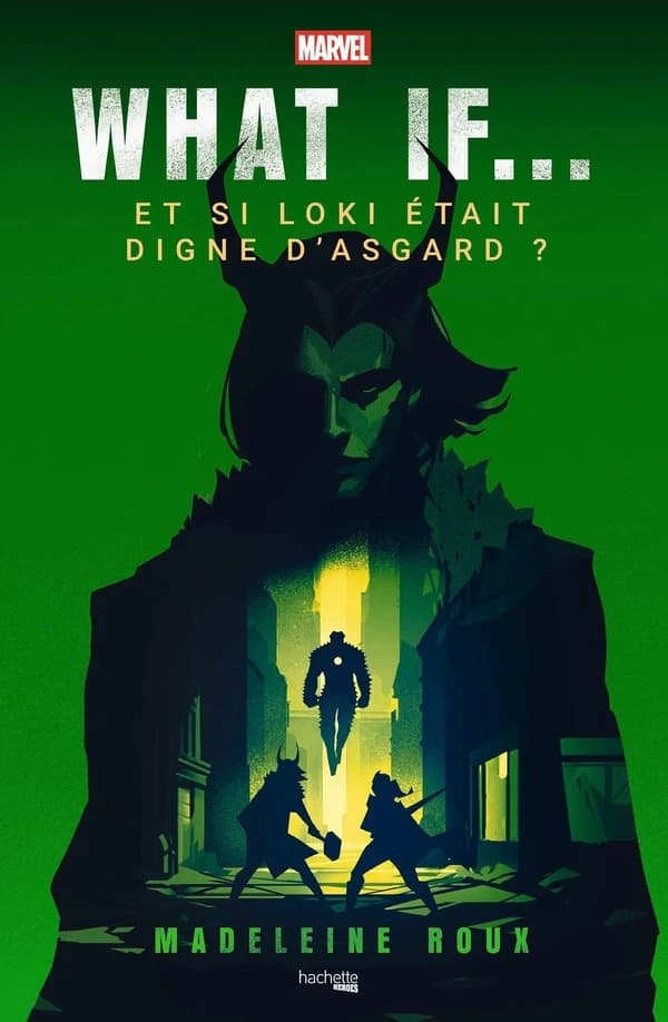 What if : et si Loki était digne d'Asgard ?