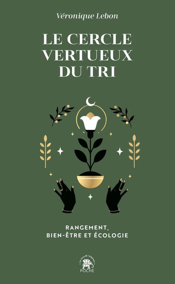 Le cercle vertueux du tri : rangement, bien-être et écologie