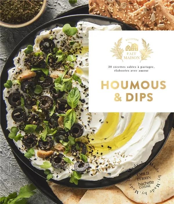 Houmous et dips : 30 recettes salées à partager, élaborées avec amour