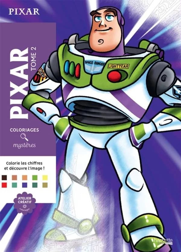 Coloriages Mystères : Pixar : tome 2 : [Album à colorier]