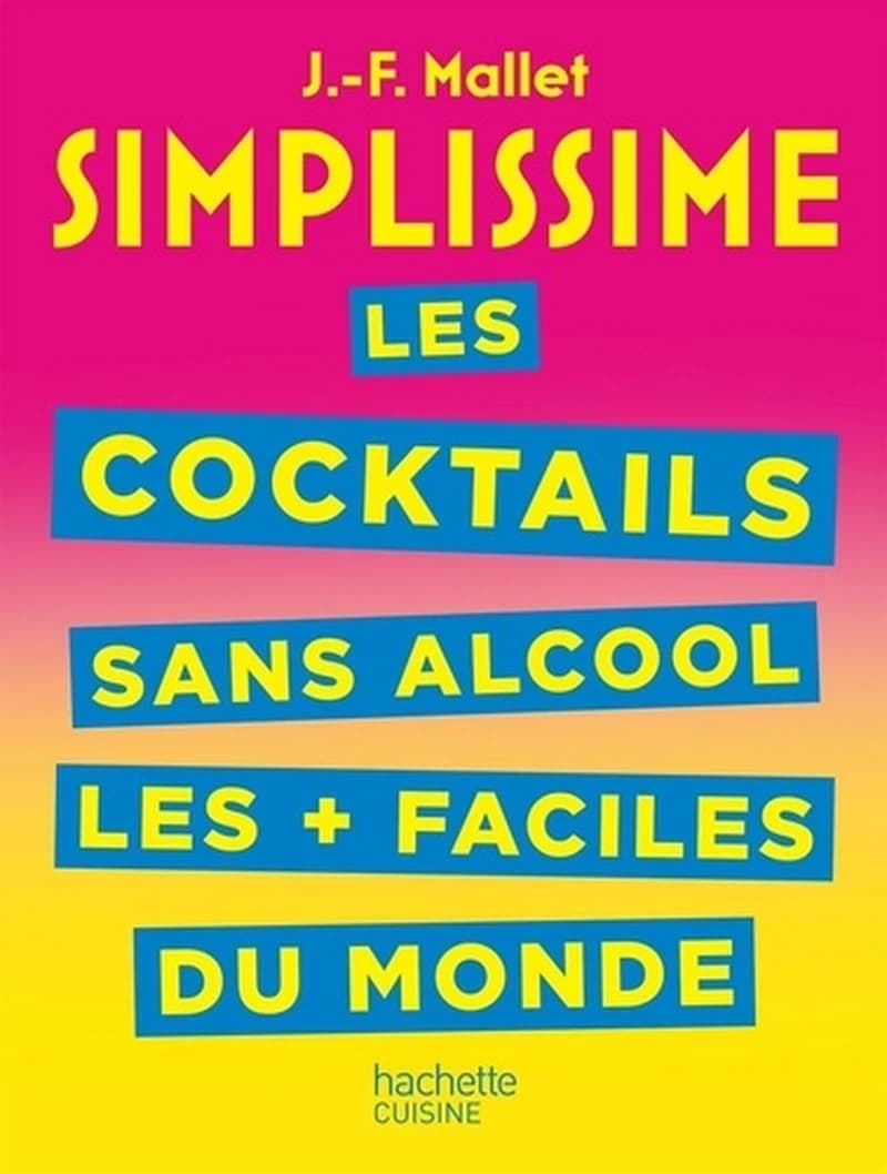 Les cocktails sans alcool les + faciles du monde