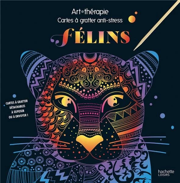 Félins : cartes à gratter anti-stress Art thérapie : cartes à gratter détachables à exposer ou à envoyer ! : [carte à gratter]