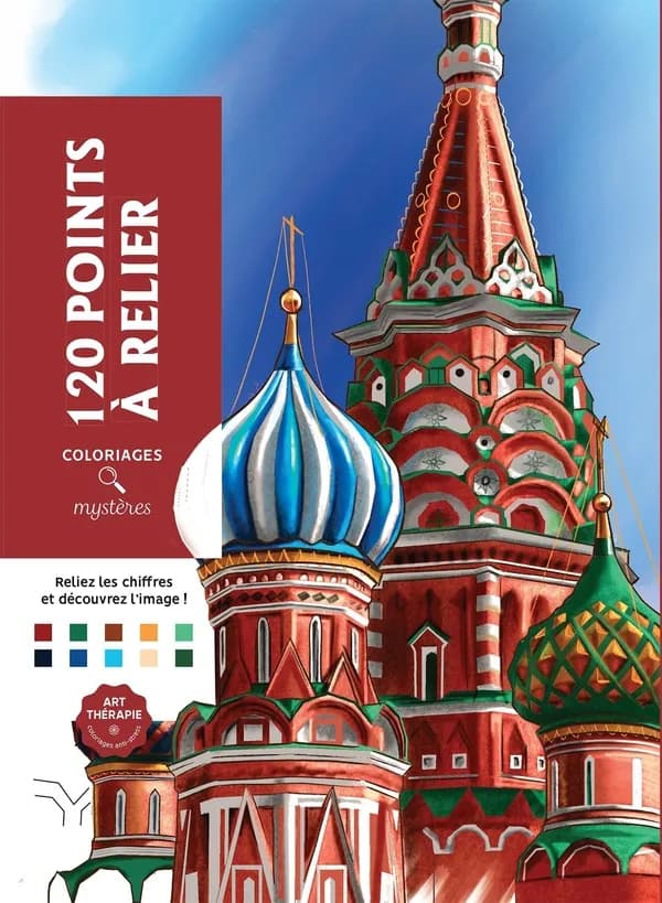 120 points à relier : coloriages mystères : reliez les chiffres et découvrez l'image ! : [Album à colorier]