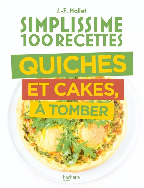 Quiches et cakes à tomber