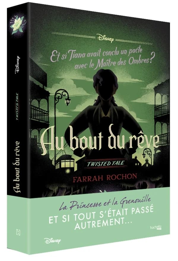 Au bout du rêve : et si Tiana avait conclu un pacte avec le Maître des ombres ?
