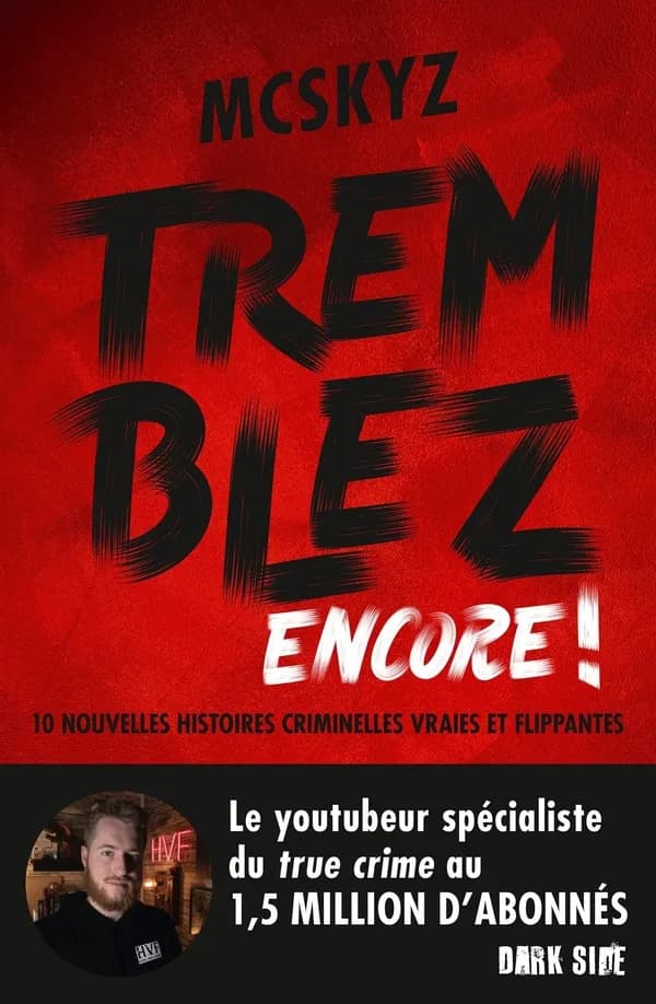 Tremblez ! Encore !