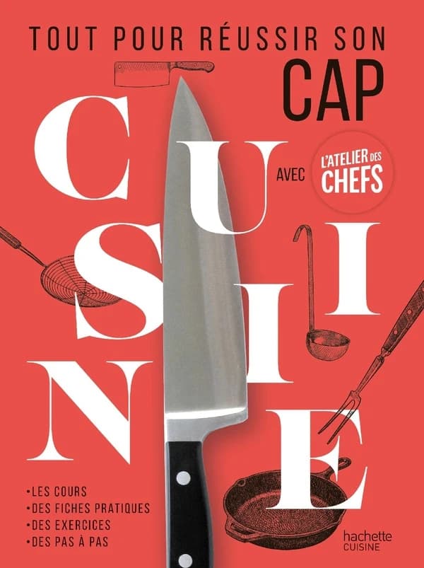 Tout pour réussir son CAP cuisine avec l'Atelier des chefs