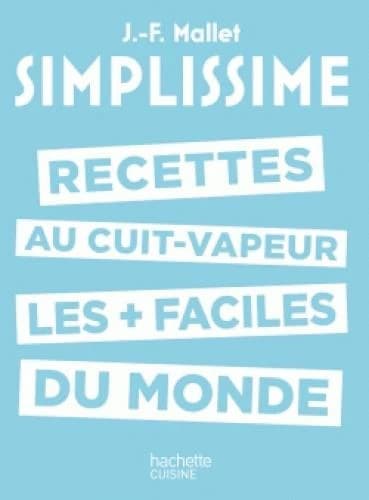Recettes au cuit-vapeur les + faciles du monde