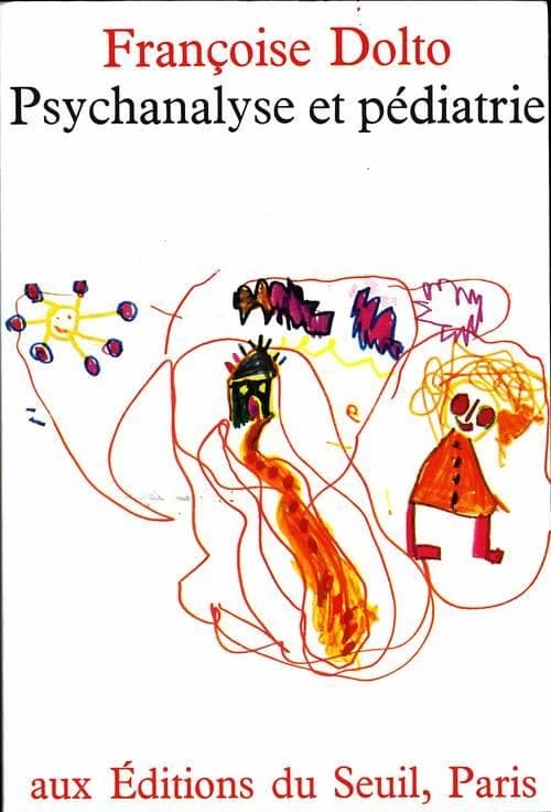Psychanalyse et pédiatrie : les grandes notions de la psychanalyse : seize observations d'enfants