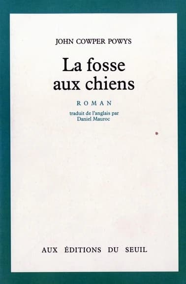 La Fosse aux chiens : roman