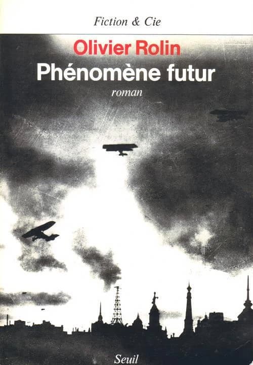 Phénomène futur : roman