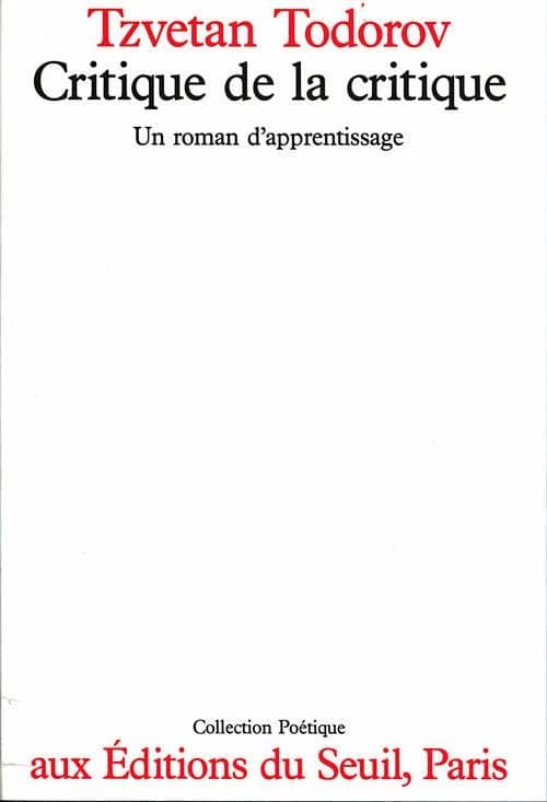 Critique de la critique. Un roman d'apprentissage