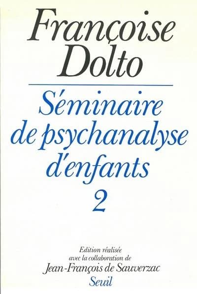 Séminaire de psychanalyse d'enfants. 2