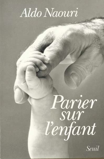 Parier sur l'enfant
