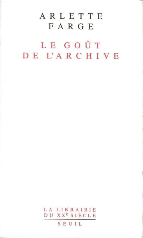 Le Goût de l'archive