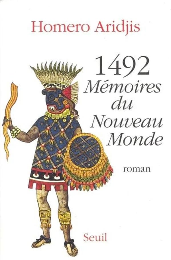 1492 : mémoires du Nouveau monde : roman
