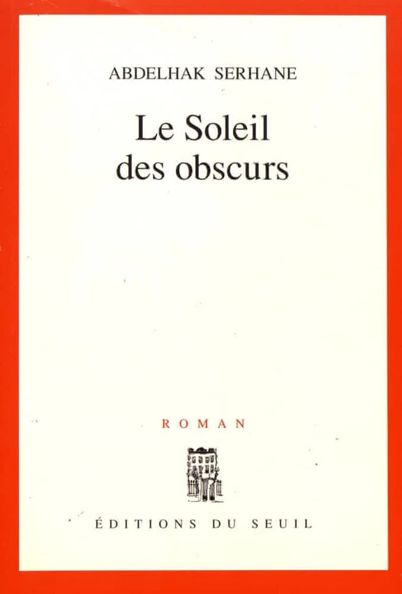 Le soleil des obscurs : roman