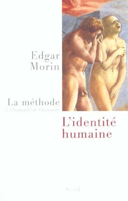 L'humanité de l'humanité: L'identité humaine