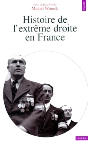 Histoire de l'Extrême droite en France