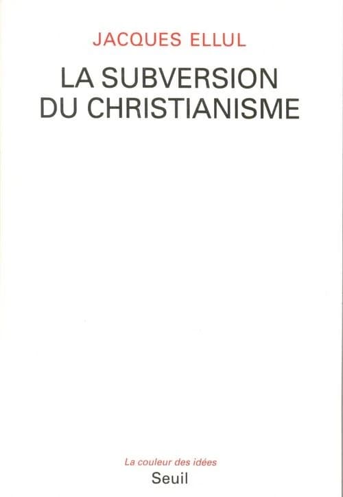La subversion du christianisme