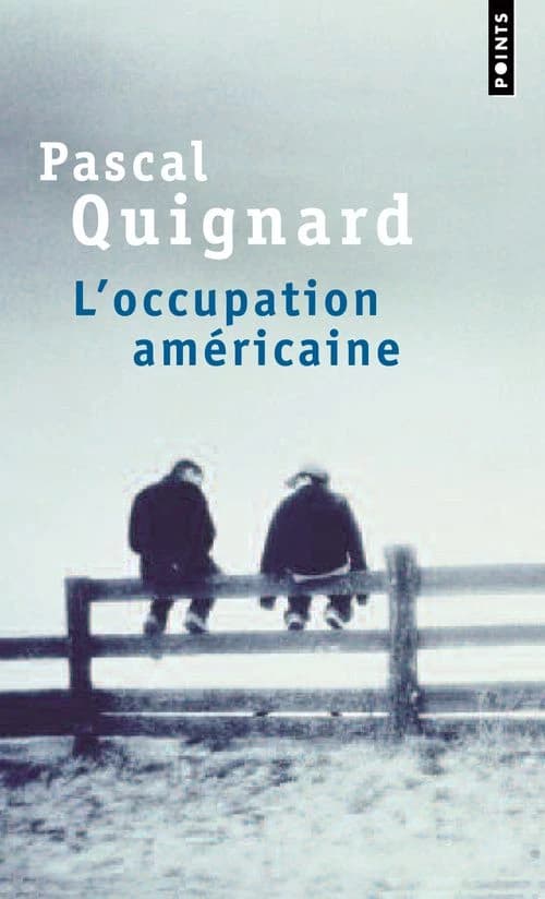L'occupation américaine : roman