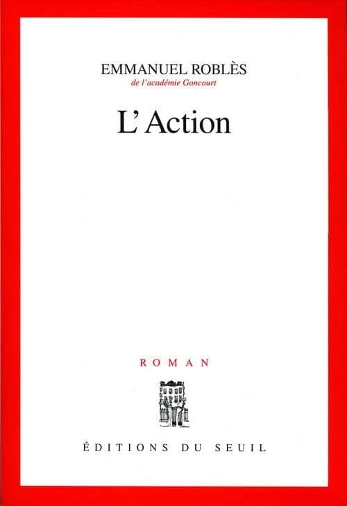 L'action : roman