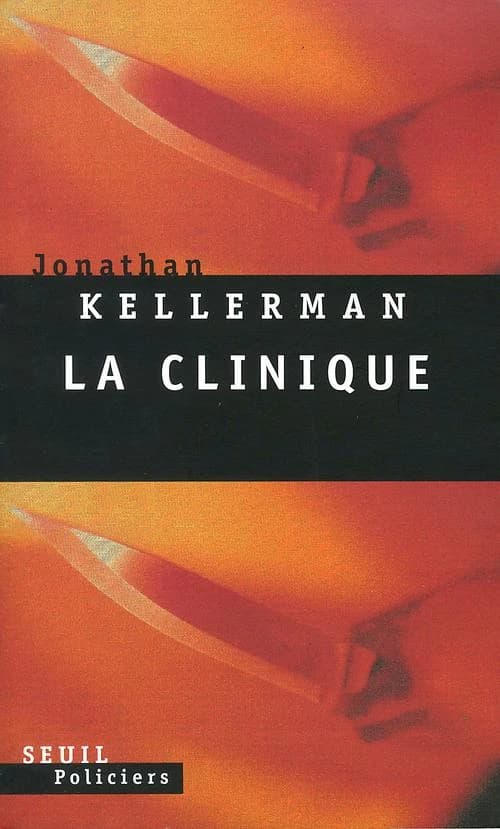 La clinique : roman