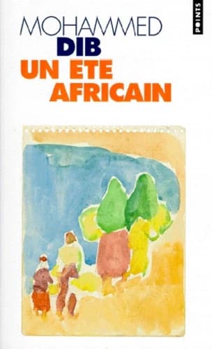 Un été africain : roman