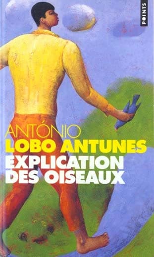 Explication des oiseaux : roman