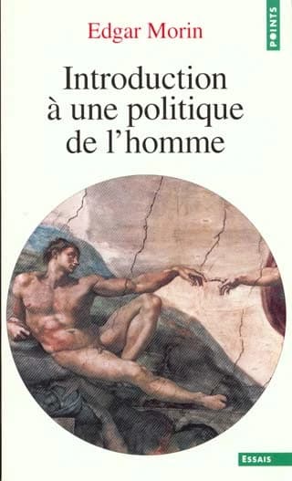 Introduction à une politique de l'homme