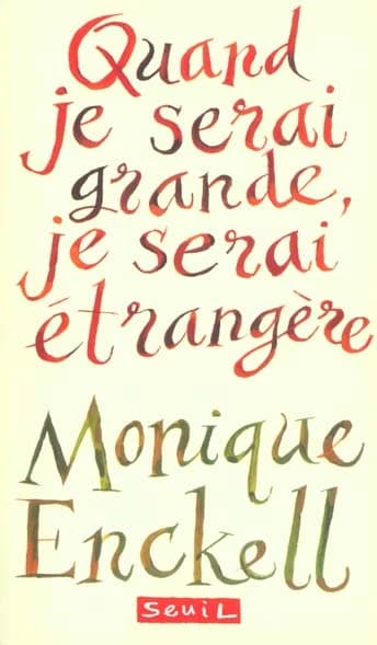 Quand je serai grande, je serai étrangère