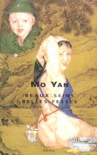 Beaux seins, belles fesses : les enfants de la famille Shangguan : roman