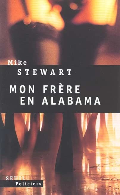 Mon frère en Alabama : roman